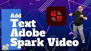 Add Text in Adobe Spark Video