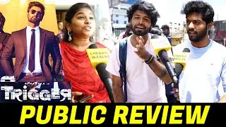 Trigger Movie FDFS Review | Trigger Movie Public Review | Atharvaa Trigger Review | CW!