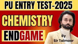 PU Chemistry EndGame I PU Entry Test Past Papers Chemistry I Punjab University Chemistry Paper 2024