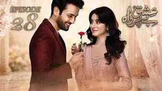 Ishq Beparwah | Alizeh Shah New Drama | Episode 28 | Affan Waheed | Green Top Drama