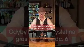 Gdyby Barman Myślał Na Głos W Pracy odc. 6 #shorts