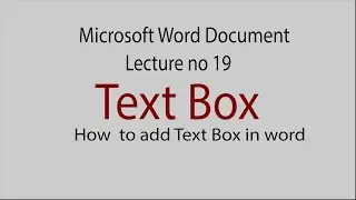 How to add Text Box in word