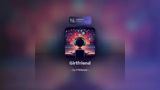 Girlfriend  | Afrobeat Type Beat | 98 BPM | Mellow
