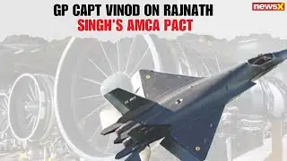 Gp. Capt. (R.) Dr. MJ Augustine Vinod on Rajnath Singh&rsquo;s ₹61,000 Cr Safran-AMCA Engine Pact