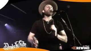 w21Music REWIND - Drake White
