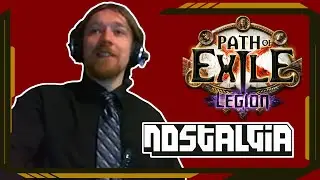 Legion League pt.6 - Path of Exile Nostalgia #120 - ProjectPT, DirtyDan79, Mathil and others