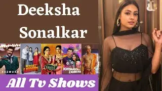 Deeksha Kanwal Sonalkar All TV Shows List | Indian Television Actress | REVIEW BOY