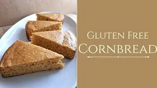 Gluten Free Cornbread