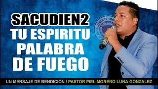 Mira lo que CAYO / Palabra de FUEGO / Sacudimiento / Pastor Piel Moreno Luna Gonz&aacute;lez Suscr&iacute;bete👇👇👇