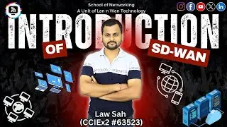 Introduction to SD-WAN | Complete Beginner Guide | CCIE HUB | School of Networking | Law Sah