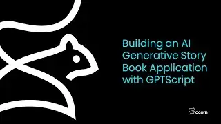 Demo - Building an AI Generative Story Book Application with #GPTScript