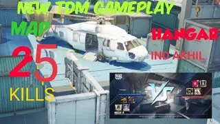 NEW TDM MAP- HANGAR GAMPLAY 25 KILLS ||PUBG MOBILE|| DON'T LIKE M1014 SHOTGUN CLOSE TO @IND AKHIL🤪