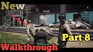 Fading City Full-WalkThrough Part 8 Challenge Mode 1st Death?