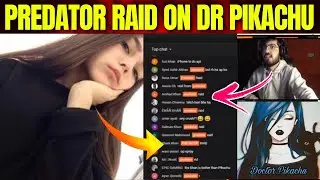 PREDATOR RAID ON DR PIKACHU LIVE STREAM | DR PIKACHU RAID BY PREDATOR | PREDATOR RAID ON DR PIKACHU