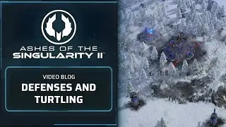 Ashes of the Singularity II - Video Dev Journal: Defenses and Turtling