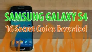 Samsung Galaxy S4: 16 Secret Codes Reveal Information About Your Phone
