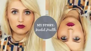 My Story: Mental Health