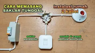 Cara memasang saklar tunggal | saklar panasonic