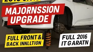 2016 Civic Major Suspension Upgrade &ndash; Full Front & Back Installation