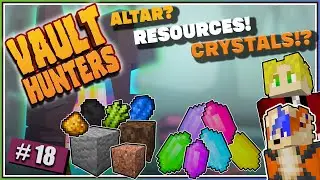 Crystal Crafting Craziness!- Vault Hunters (18) - Modded Minecraft