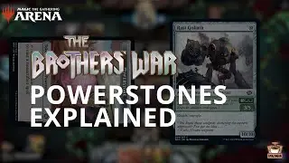 Powerstones With Amazonian | Brothers' War | MTG Arena