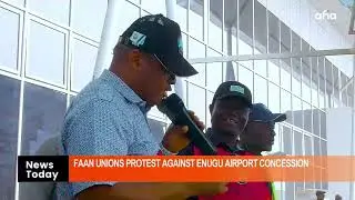 Профсоюзы FAAN проводят протест против уступок.