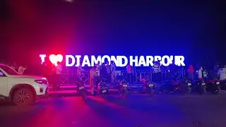 I LOVE DIAMOND HARBOUR 📍| SELFIE ZONE TOUR  | ★BEAST DIAMOND HARBOUR 