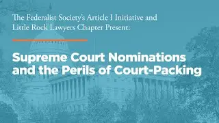Supreme Court Nominations and the Perils of Court-Packing