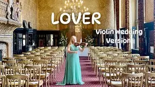 Lover (Violin Wedding Version) Taylor Swift