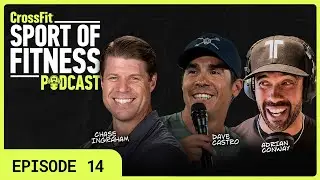 The Sport of Fitness EP. 14