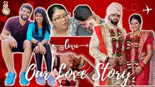 Our Love Story, North Indian Guy& Mumbai Girl ,How We met? Long Distance,Stuck In Dubai In Pandemic
