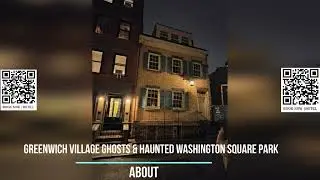 Greenwich Village Ghosts & Haunted Washington Square Park