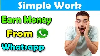 Earn Money From Whatsapp | New Earning Method | Earnshrink