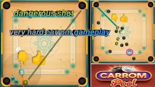 carrom pool hard gameplay 🔥/carrom disc pool dangerous shot🔥