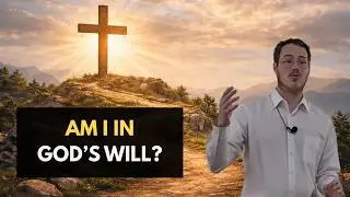 What is God's Will for Your Life? (Sermon Series Week #1 Stewardship)
