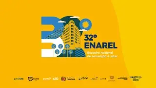 32&ordm; ENAREL - Mesa Redonda - Revisitar o lazer, reimaginar a cidade: parques urbanos em tempos de...