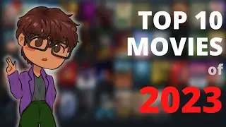 My Top 10 Movies of 2023