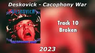 Deskovick - Broken