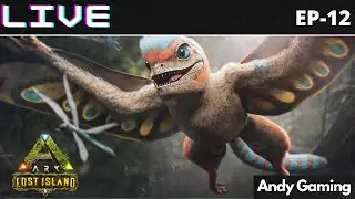 Ark Survival Evolved Lost Island  | ANDY GAMING | EP # 12 ( Building base) Hindi/Urdu