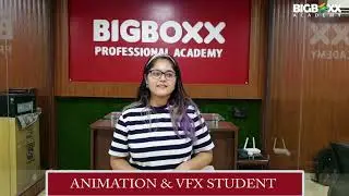 BigBoxx Professional Academy Animation and VFX Student Vanishika review