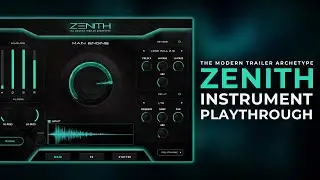 Zenith Instrument Playthrough