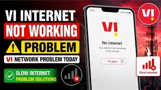 Vi Internet Not Working | Vi Network Issues Today | Solutions for Slow Vi Internet