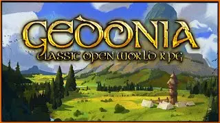 Gedonia - РПГ с открытым миром с полной свободой исследования мира
