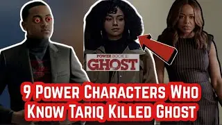 9 Power Characters Who Know Tariq Killed Ghost | Power Book II Ghost Season 4 Theory