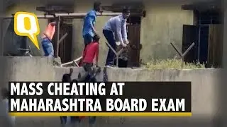 Caught On Camera: Students Cheating in Maharashtra Board Exam | The Quint