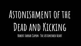 How to Close a Church to find its Purpose  (or the Astonishment of the Dead and Kicking)