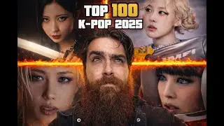 Metal Fan Reacts to the TOP 100 K-Pop Songs of 2025: The Greatest Countdown!