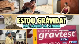 ESTOU GRÁVIDA? 🤔 | Vlog da semana + teste de gravidez