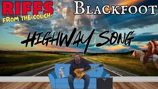 Highway Song Guitar Lesson - Blackfoot