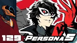 Let's Play Persona 5 [English] - PS4 Gameplay Part 129 - Your Greed Is My Reward